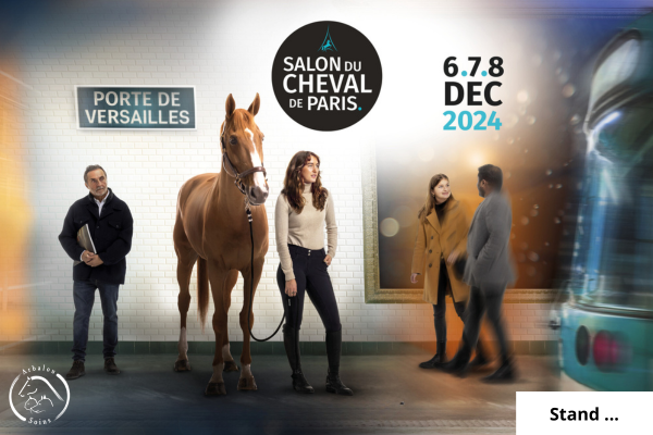 Retrouvez nous lors du salon du cheval de Paris.